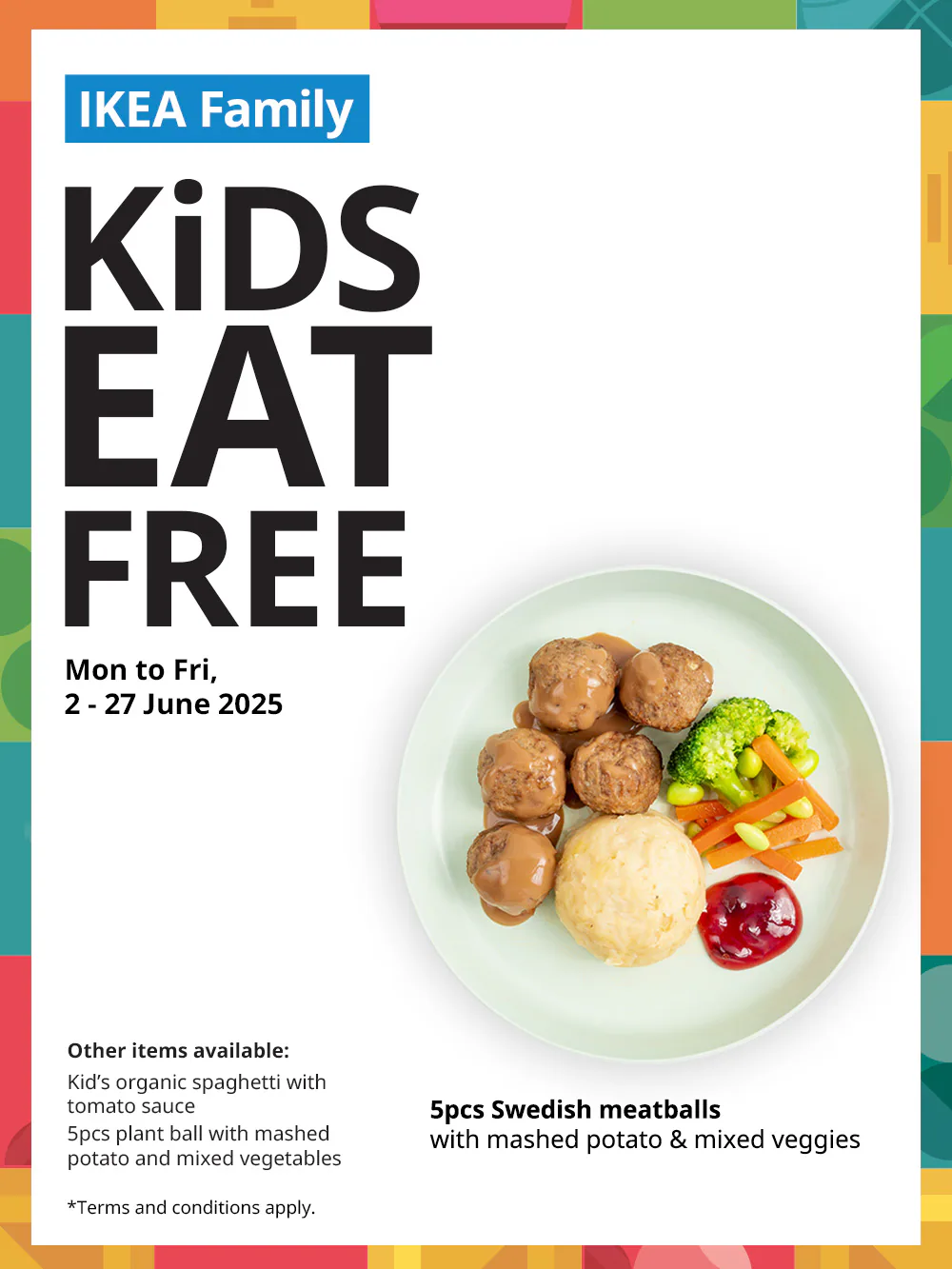 IKEA KiDS EAT FREE this June school holiday [2 – 27 June 2025]